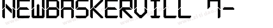 NewBaskervill 7字体转换